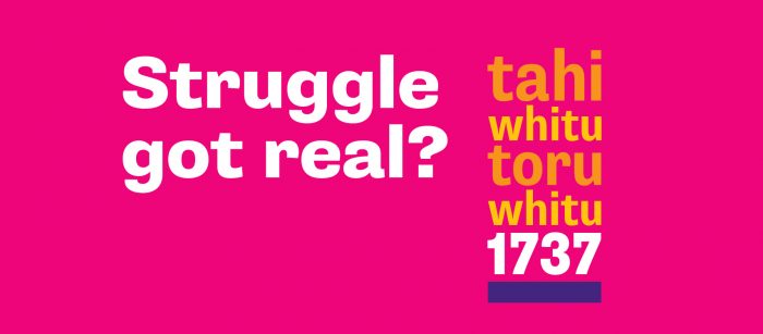 Struggle got real? Call 1737